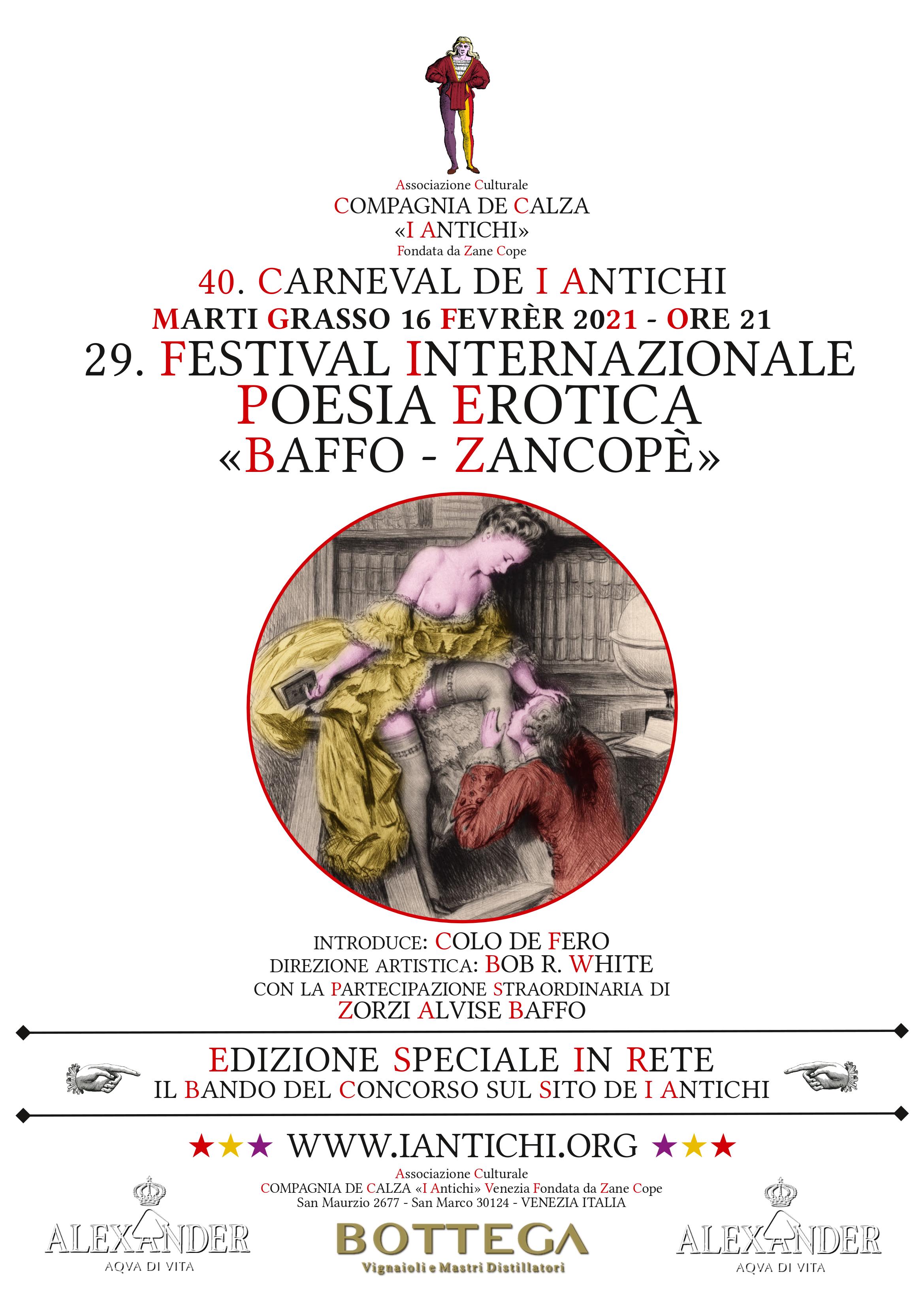 29. Festival Internazionale di Poesia Erotica Baffo Zancopè Marti Grasso 16 Febbraio 2021 IN RETE.
