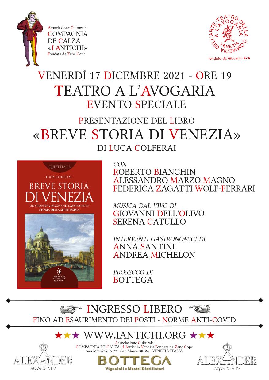 Venerdì 17 dicembre ore 19 - Teatro a l'Avogaria - Presentazione del libro "Breve storia di Venezia" di Luca Colferai