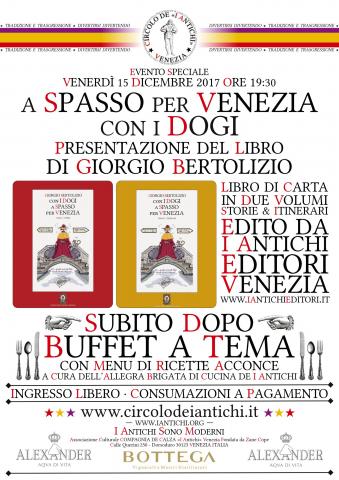 A spasso per Venezia con i dogi - Giorgio Bertolizio - Venerdì 15 dicembre 2017