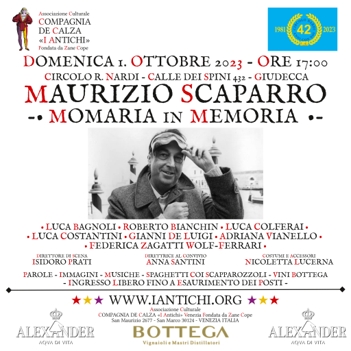 Momaria in Memoria di Maurizio Scaparro, domenica 1. ottobre 2023 ore 17 Circolo Nardi alla Giudecca.