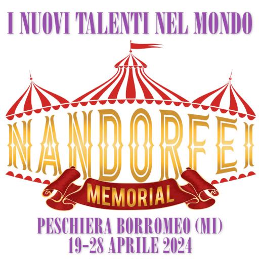 Memorial Nando Orfei - Grande festa del Circo I nuovi talenti nel mondo (Peschiera Borromeo 19-28 aprile 2024).